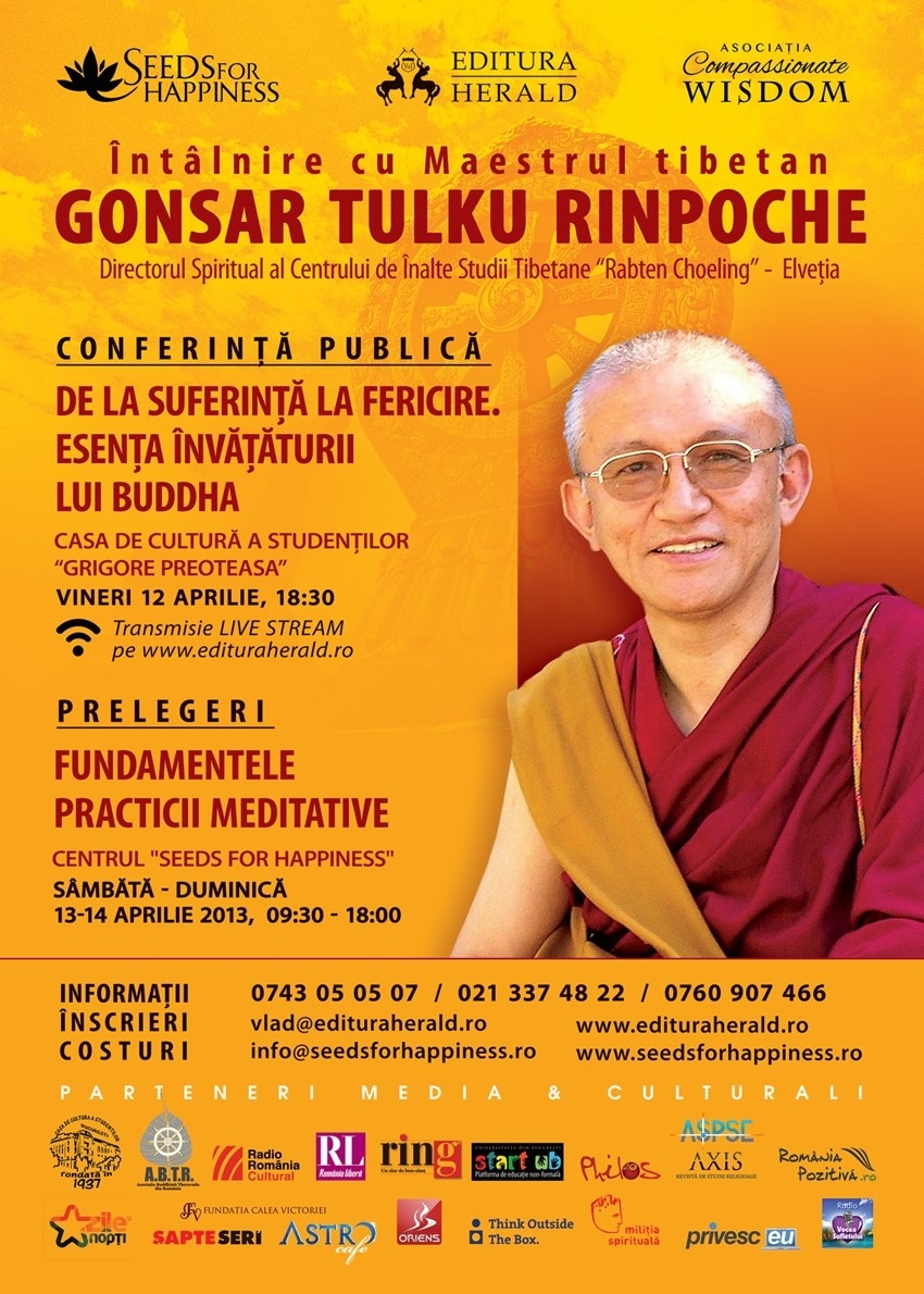 Intalnire cu Maestrul tibetan GONSAR TULKU RINPOCHE, 11-15 aprilie 2013